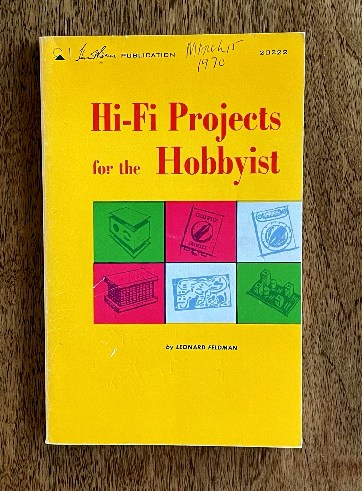 Vintage Hi-Fi Projects for the Hobbyist 1968 1st Ed Feldman Paperback Sam’s & Co