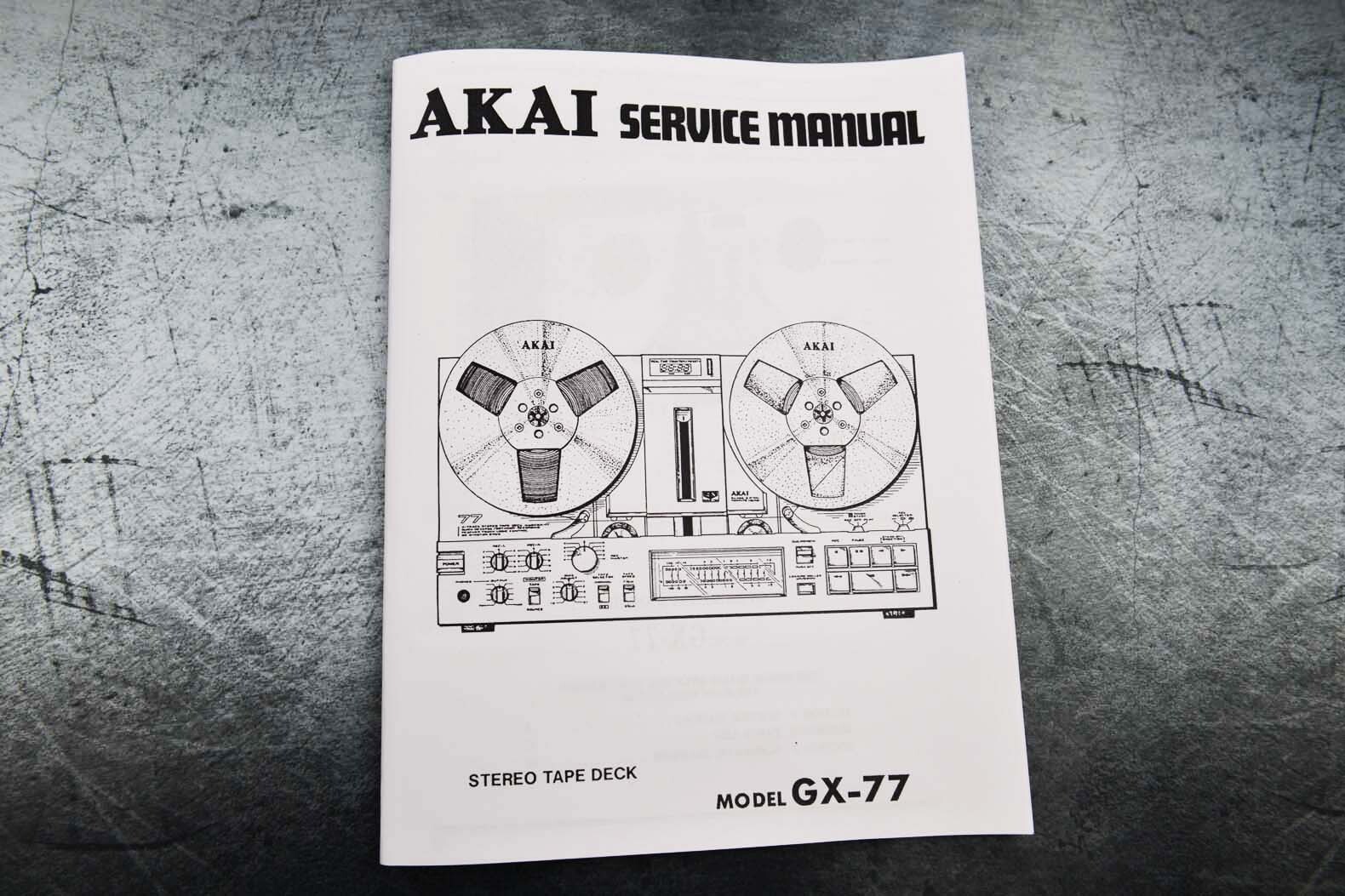 New AKAI GX-77 Reel to Reel Tape Recorder SERVICE MANUAL