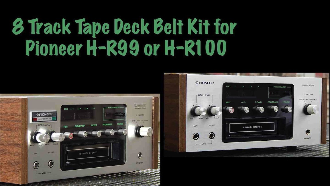 Belt Kit for Pioneer H-R99 or H-R100 8 Track Tape Deck Player Recorder