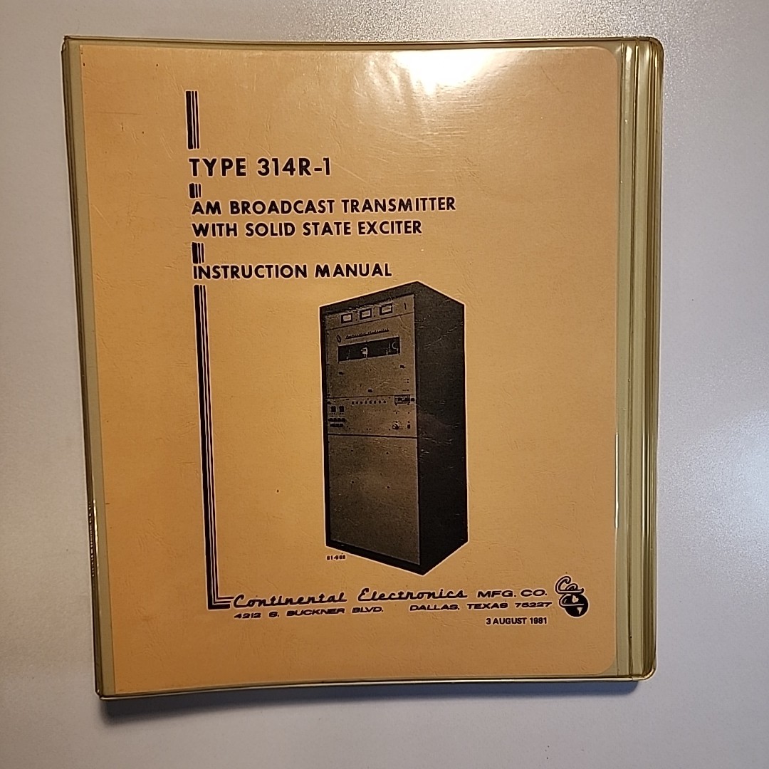 Continental Electronics Type 314R-1 AM Broadcast Transmitter Instruction Manual
